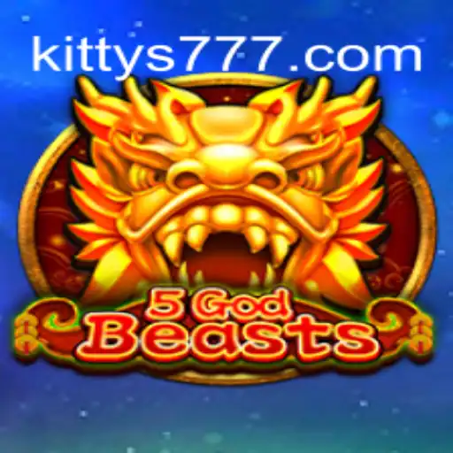 Discover 5GodBeasts: A New Gaming Experience with KITTY777.COM Oficial Slots Brasil #1
