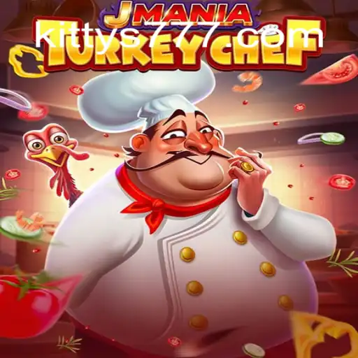 JManiaTurkeyChef: A Culinary Adventure Meets Exciting Slot Games
