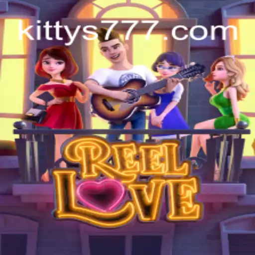 Unlock the Magic of ReelLove: Discover the Thrilling World of KITTY777.COM Oficial Slots Brasil #1