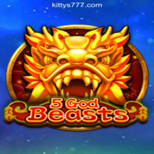Discover 5GodBeasts: A New Gaming Experience with KITTY777.COM Oficial Slots Brasil #1