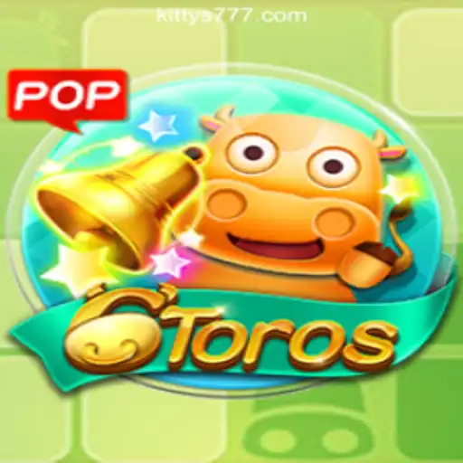Exploring 6Toros: A Thrilling Journey into KITTY777.COM Oficial Slots Brasil #1